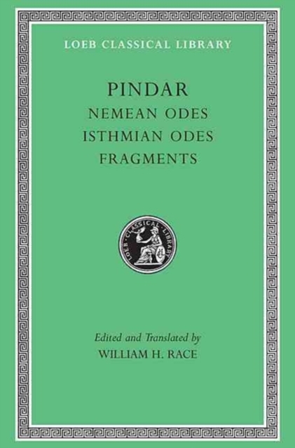 Nemean Odes. Isthmian Odes. Fragments, Hardback Book