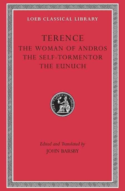 The Woman of Andros. The Self-Tormentor. The Eunuch, Hardback Book