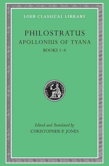 Apollonius of Tyana, Volume I : Books 1–4, Hardback Book