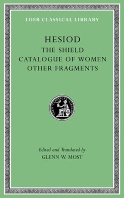 The Shield. Catalogue of Women. Other Fragments, Hardback Book
