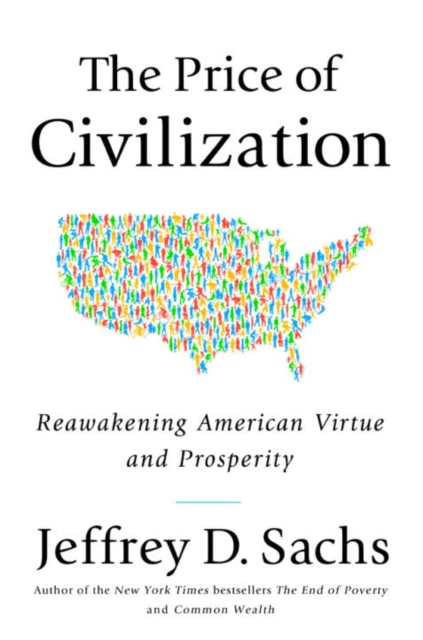 Price of Civilization: Reawakening American Virtue and Prosperity, EPUB eBook