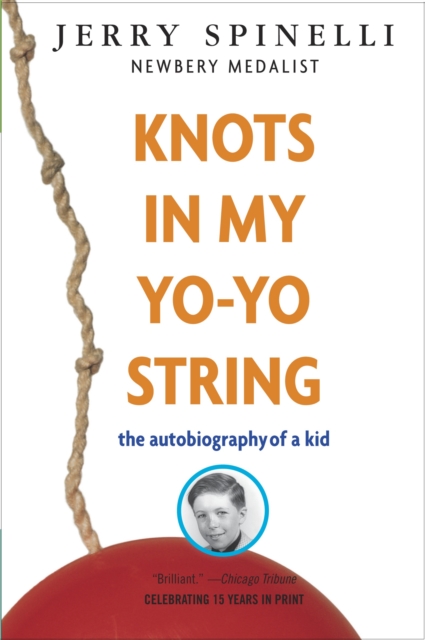 Knots in My Yo-Yo String, Paperback / softback Book