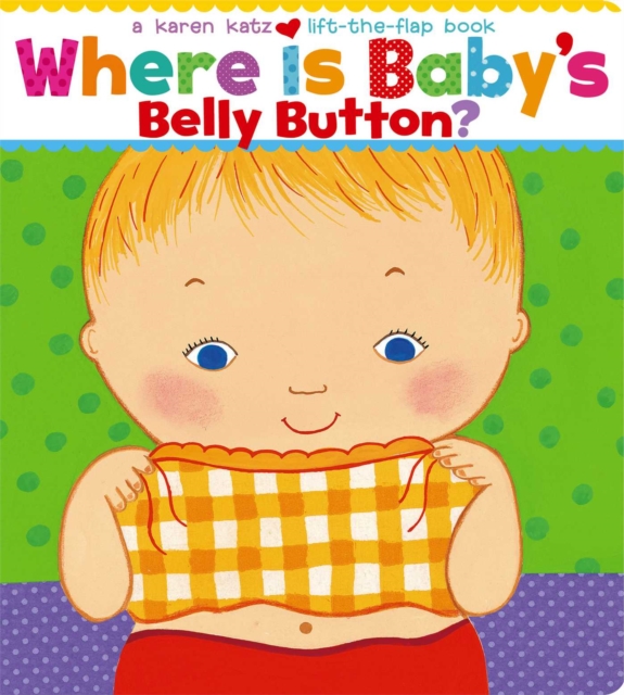 Where Is Baby's Belly Button?, Board book Book