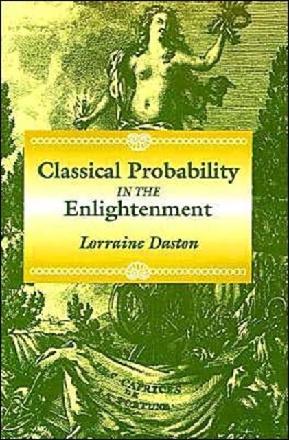 Classical Probability in the Enlightenment, Paperback / softback Book