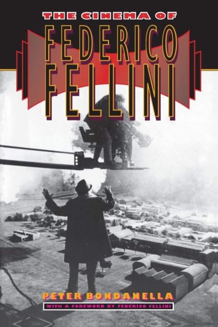 The Cinema of Federico Fellini, Paperback / softback Book