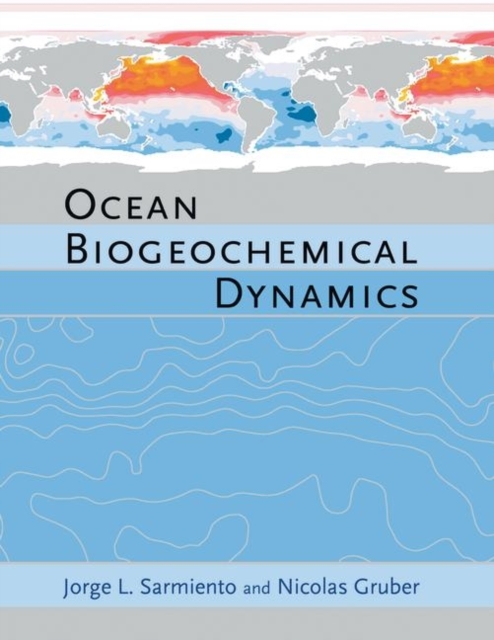 Ocean Biogeochemical Dynamics, Hardback Book
