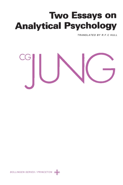 The Collected Works of C.G. Jung : Two Essays in Analytical Psychology v. 7, Paperback Book