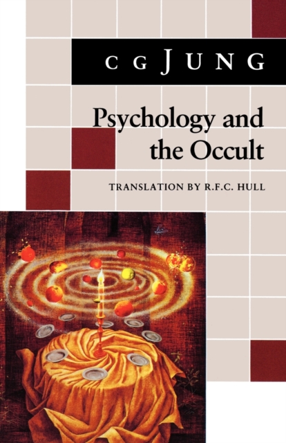 Psychology and the Occult : (From Vols. 1, 8, 18 Collected Works), Paperback Book
