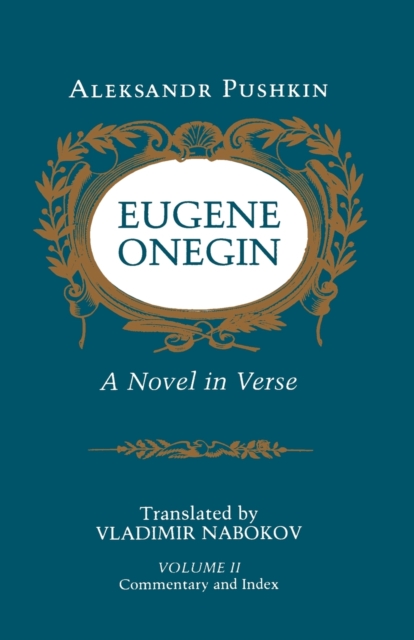 Eugene Onegin : A Novel in Verse: Commentary (Vol. 2), Paperback / softback Book