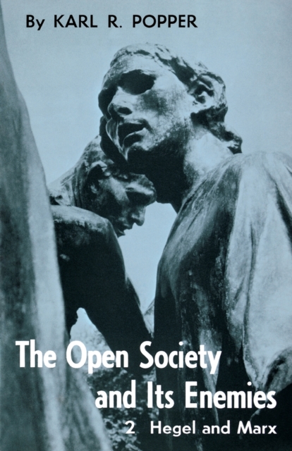The Open Society and Its Enemies : High Tide of Prophecy Aftermath v. 2, Paperback Book