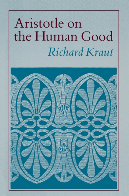 Aristotle on the Human Good, Paperback / softback Book