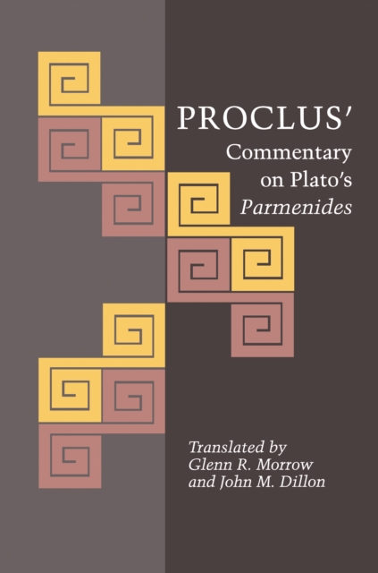 Proclus' Commentary on Plato's Parmenides, Paperback / softback Book