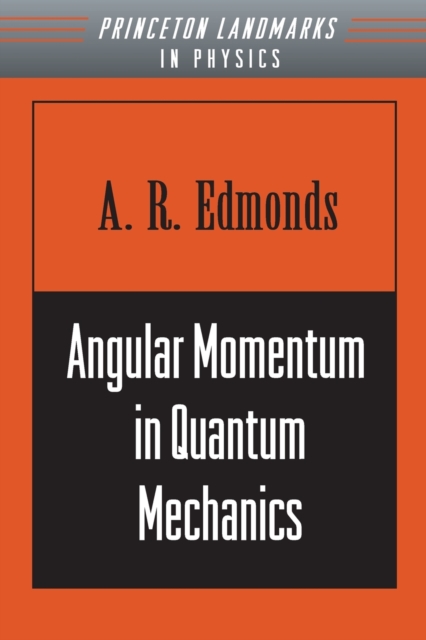 Angular Momentum in Quantum Mechanics, Paperback / softback Book