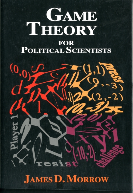 Game Theory for Political Scientists, Hardback Book