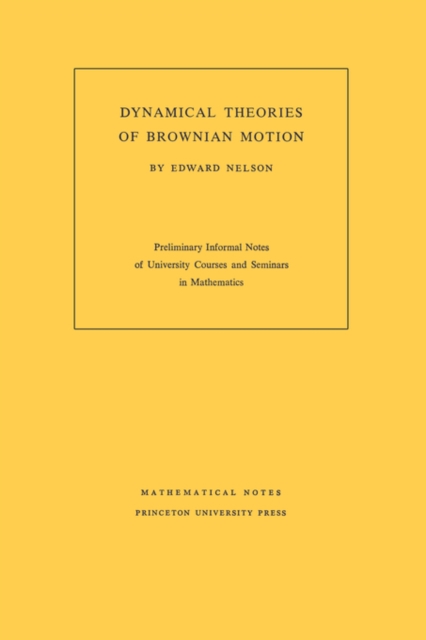 Dynamical Theories of Brownian Motion, Paperback / softback Book