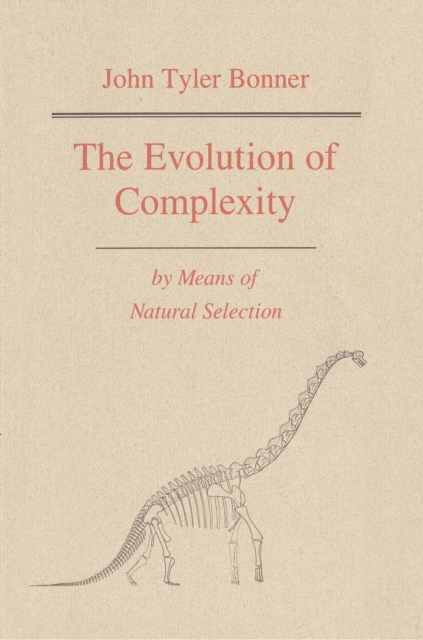 The Evolution of Complexity by Means of Natural Selection, Paperback / softback Book