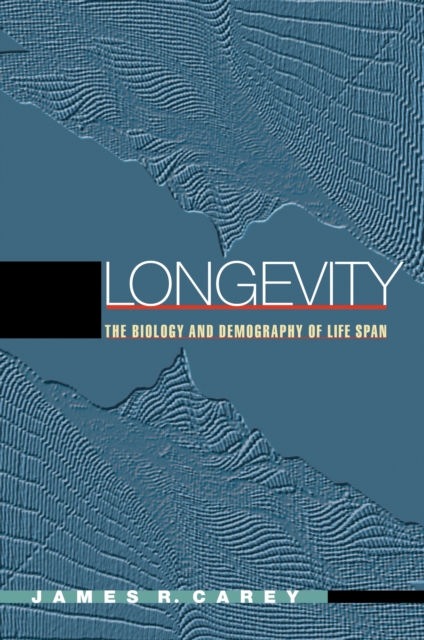 Longevity : The Biology and Demography of Life Span, Paperback / softback Book