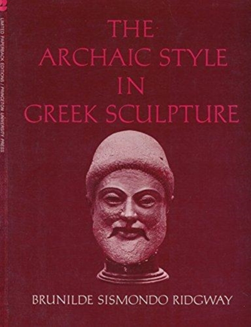 Archaic Style in Greek Sculpture, Paperback / softback Book
