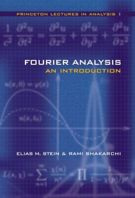 Fourier Analysis : An Introduction, Hardback Book
