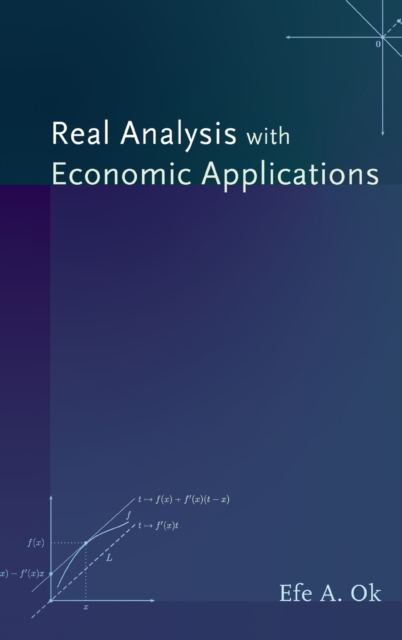 Real Analysis with Economic Applications, Hardback Book