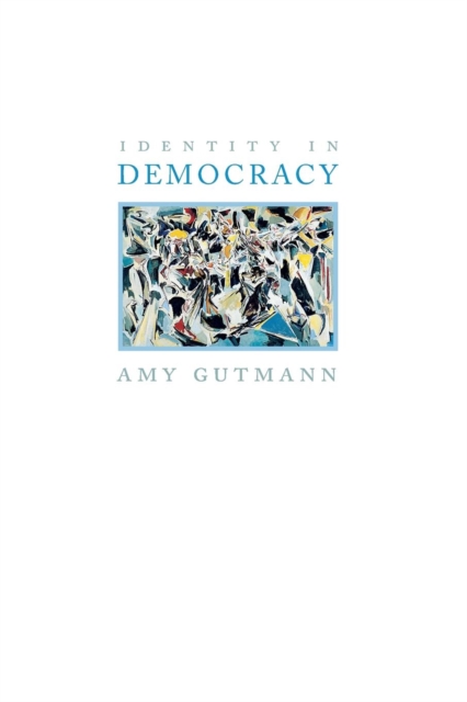 Identity in Democracy, Paperback / softback Book