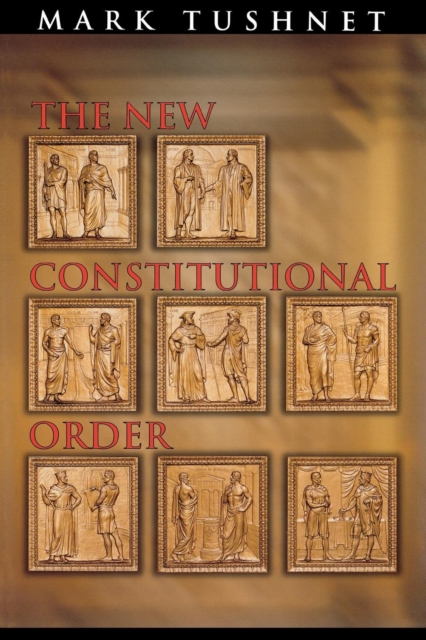 The New Constitutional Order, Paperback / softback Book