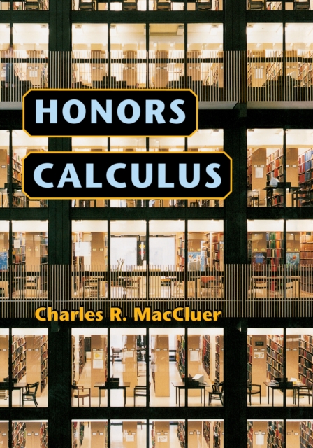 Honors Calculus, Hardback Book