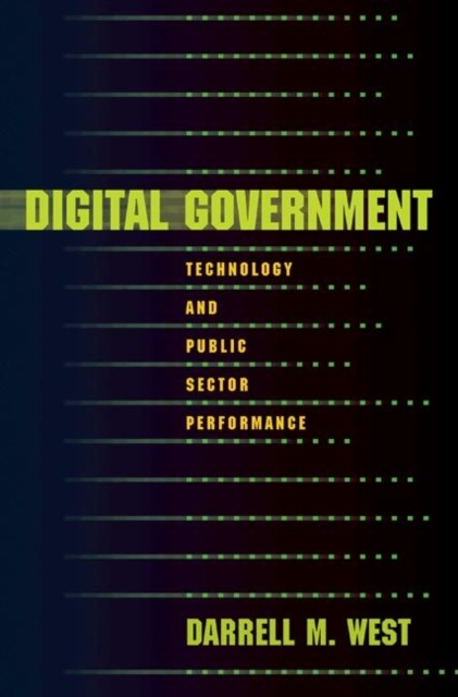 Digital Government : Technology and Public Sector Performance, Paperback / softback Book