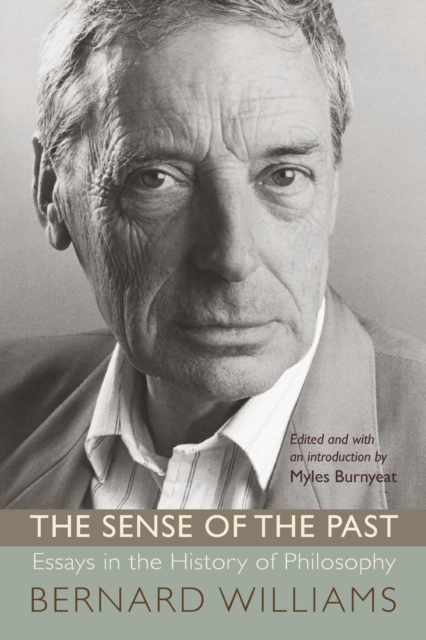 The Sense of the Past : Essays in the History of Philosophy, Paperback / softback Book
