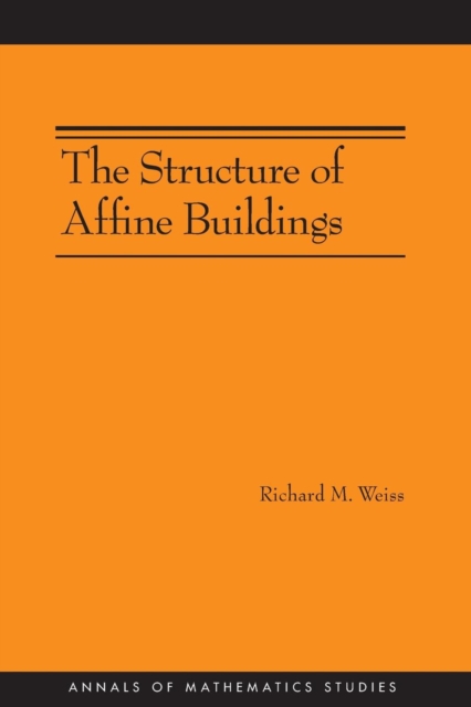 The Structure of Affine Buildings, Paperback / softback Book