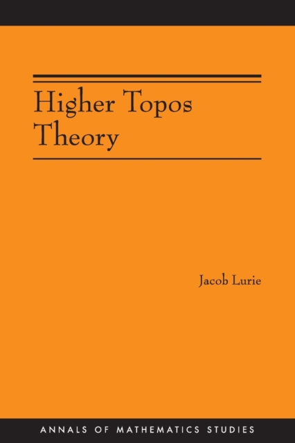 Higher Topos Theory (AM-170), Paperback / softback Book