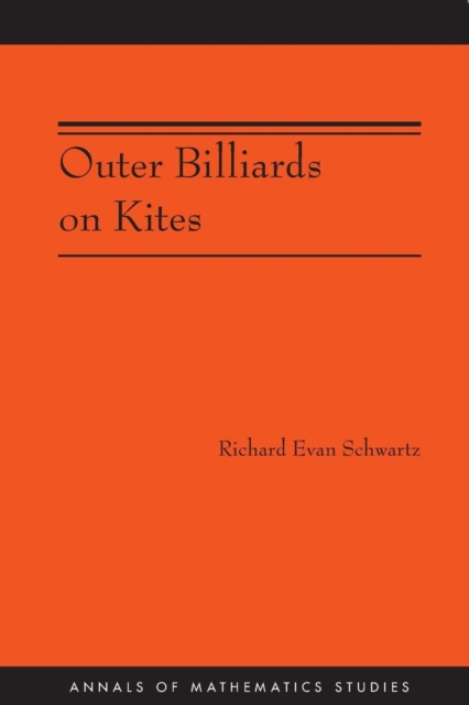 Outer Billiards on Kites (AM-171), Paperback / softback Book