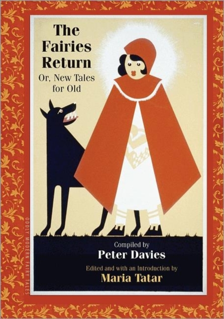 The Fairies Return : Or, New Tales for Old, Hardback Book