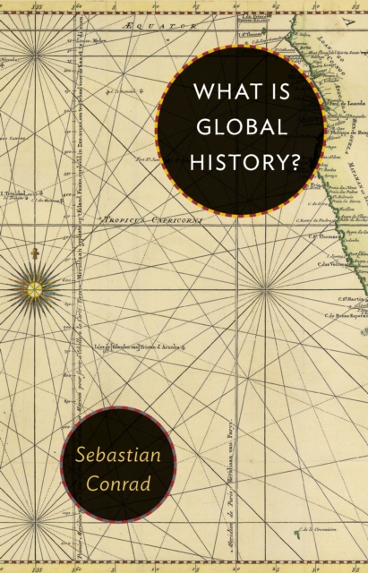 What is Global History?, Hardback Book