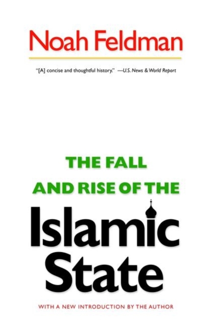 The Fall and Rise of the Islamic State, Paperback / softback Book