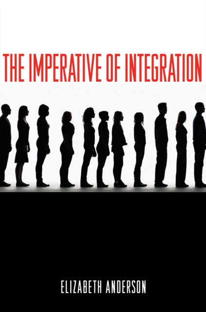 The Imperative of Integration, Paperback / softback Book