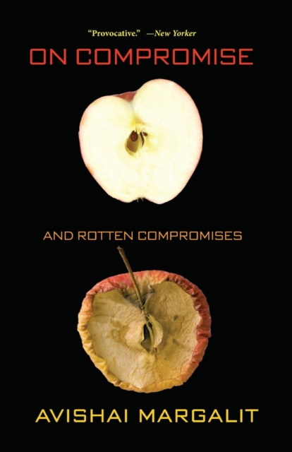 On Compromise and Rotten Compromises, Paperback / softback Book