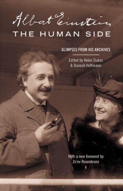 Albert Einstein, The Human Side : Glimpses from His Archives, Paperback / softback Book