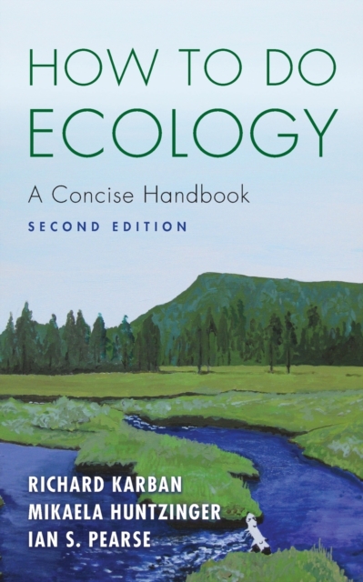 How to Do Ecology : A Concise Handbook - Second Edition, Paperback / softback Book