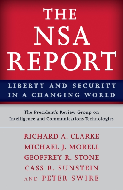 The NSA Report : Liberty and Security in a Changing World, Paperback / softback Book