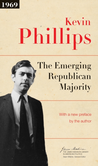 The Emerging Republican Majority : Updated Edition, Paperback / softback Book
