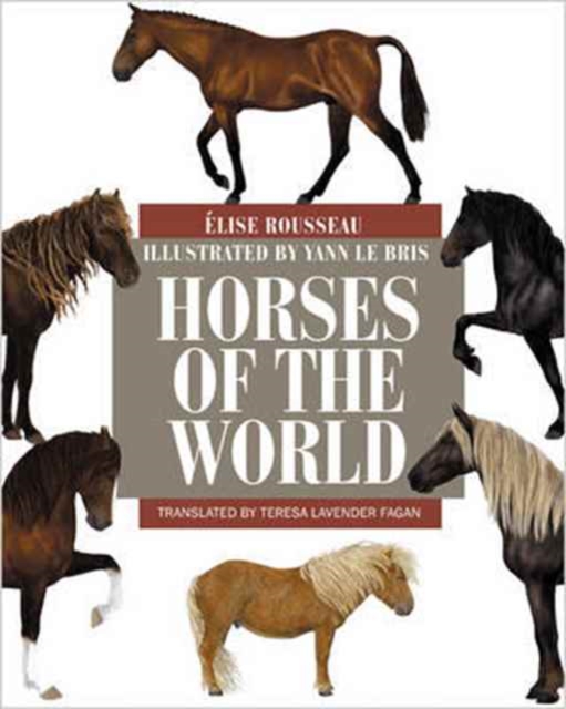Horses of the World, Hardback Book