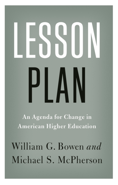 Lesson Plan : An Agenda for Change in American Higher Education, Hardback Book