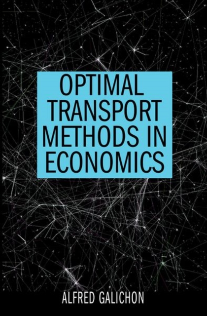 Optimal Transport Methods in Economics, Hardback Book