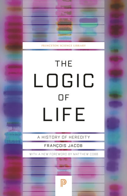 The Logic of Life : A History of Heredity, Paperback / softback Book