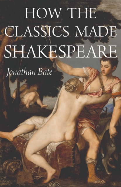 How the Classics Made Shakespeare, EPUB eBook