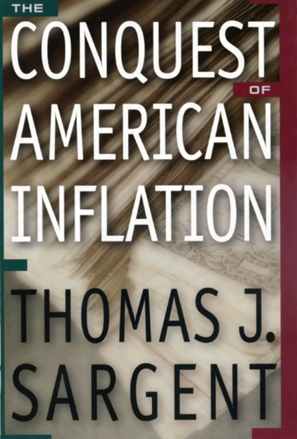 The Conquest of American Inflation, PDF eBook