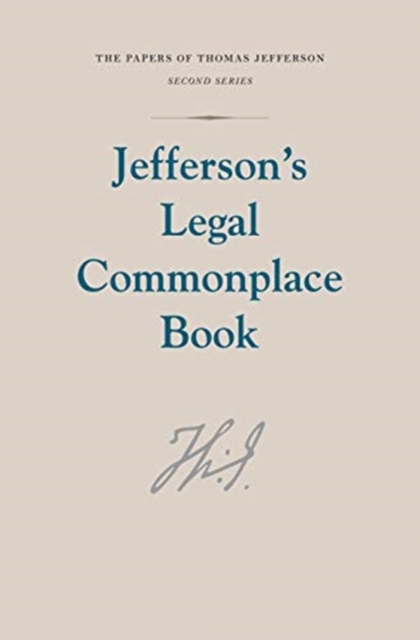 Jefferson's Legal Commonplace Book, Hardback Book