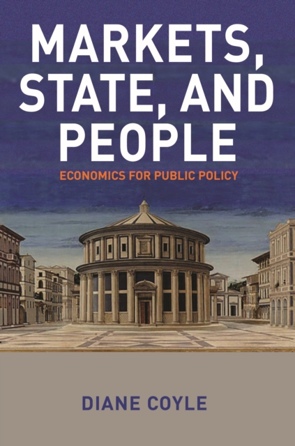 Markets, State, and People : Economics for Public Policy, EPUB eBook