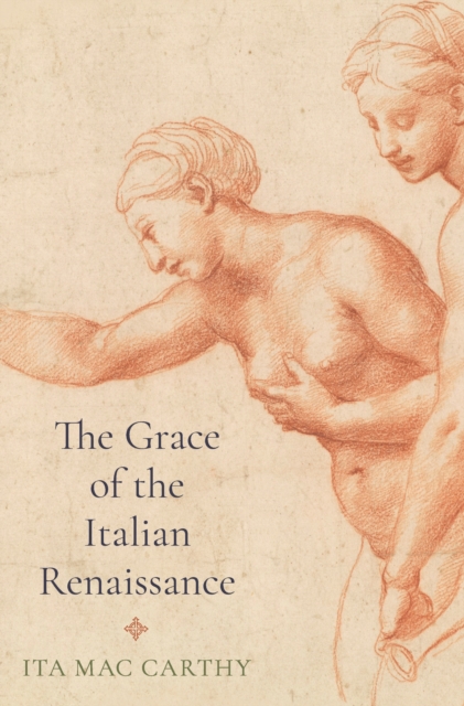 The Grace of the Italian Renaissance, EPUB eBook